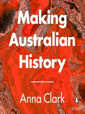 cover image of Making Australian History
